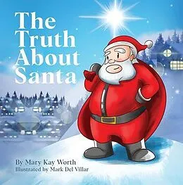 E-Book (epub) The Truth About Santa von Mary Kay Worth