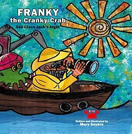 E-Book (epub) Franky The Cranky Crab von Mary Sayers