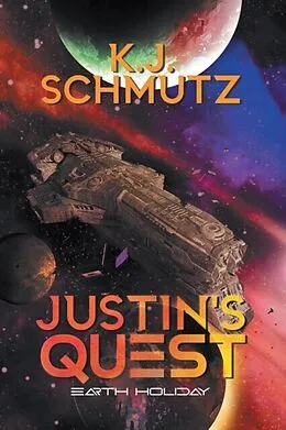 E-Book (epub) Justin's Quest von K. J. Schmutz