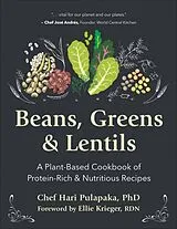 Fester Einband Beans, Greens & Lentils von Hari Pulapaka, Ellie Krieger, Rick Bayless