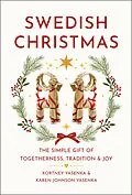 E-Book (epub) Swedish Christmas von Kortney Yasenka, Karen Johnson Yasenka