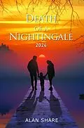 E-Book (epub) Death of a Nightingale 2024 von Alan Share