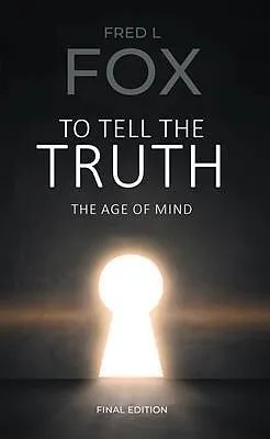 E-Book (epub) To Tell the Truth von Fred Louis Fox