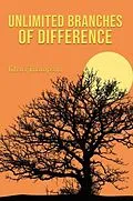 E-Book (epub) Unlimited Branches of Difference von Khari Thompson