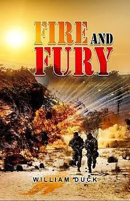 E-Book (epub) FIRE AND FURY (Revised) von William Duck