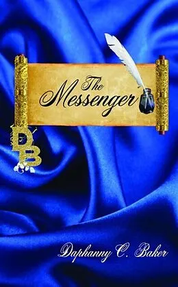 E-Book (epub) The Messenger von Daphanny C. Baker