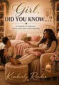 E-Book (epub) Girl, Did You Know...? von Kimberly Reeder