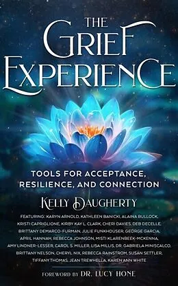ePUB The Grief Experience von Kelly Daugherty