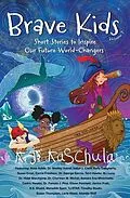 E-Book (epub) Brave Kids von K. J. Kaschula