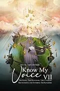 E-Book (epub) Know My Voice VII von Rev. Dr. John Diomede