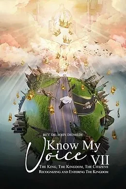 E-Book (epub) Know My Voice VII von Rev. Dr. John Diomede