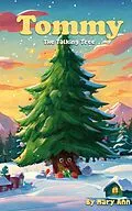E-Book (epub) Tommy, The Talking Tree von Mary Ann Concilio