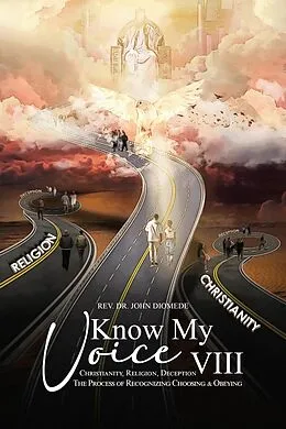 E-Book (epub) Know My Voice VIII von Rev. Dr. John Diomede