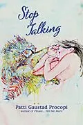 E-Book (epub) Stop Talking von Patti Gaustad Procopi