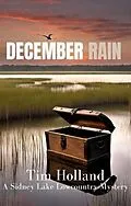 E-Book (epub) December Rain von Tim Holland
