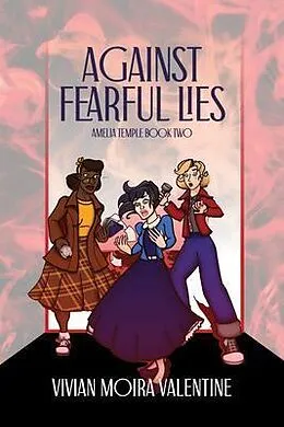 E-Book (epub) Against Fearful Lies von Vivian Moira Valentine