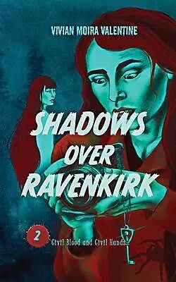 E-Book (epub) Shadows Over Ravenkirk von Vivian Moira Valentine