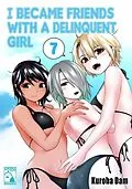 E-Book (epub) I Became Friends With A Delinquent Girl 7 von Kuroba Dam