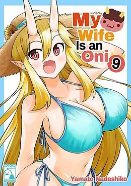 E-Book (epub) My Wife is an Oni 9 von Yamato Nadeshiko