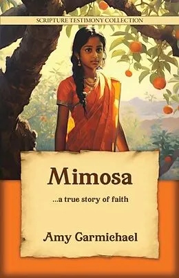 E-Book (epub) Mimosa von Amy Carmichael