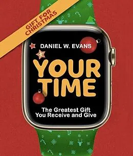 E-Book (epub) Your Time von Daniel W Evans