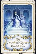 E-Book (epub) The Crooked Queen von Daniel A. Crane