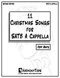 E-Book (epub) 11 Christmas Songs For SATB A Cappella: Second Edition von Jeff Bratz