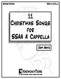 E-Book (epub) 11 Christmas Songs for SSAA A Cappella: Second Edition von Jeff Bratz