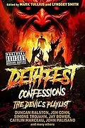 E-Book (epub) Dethfest Confessions: The Devil's Playlist von Duncan Ralston, Thomas K. S. Wake, Violet James McMaster