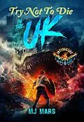 E-Book (epub) Try Not to Die in the UK von Mj Mars