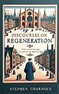 E-Book (epub) Discourses on Regeneration von Stephen Charnock