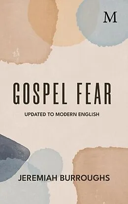 E-Book (epub) Gospel Fear von Jeremiah Burroughs