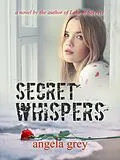 E-Book (epub) Secret Whispers von Angela Grey