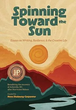 E-Book (epub) Spinning Toward the Sun von Nora Shalaway Carpenter, Sean Petrie, Erin Entrada Kelly