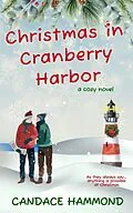 E-Book (epub) Christmas In Cranberry Harbor von Candace Hammond