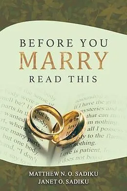E-Book (epub) Before You Marry von Matthew N. O. Sadiku, Janet O. Sadiku