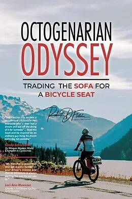 E-Book (epub) Octogenarian Odyssey von Robert D. Fletcher