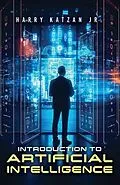 E-Book (epub) Introduction to Artificial Intelligence von Harry Katzan