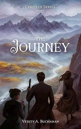 E-Book (epub) The Journey (Ceristen Series, #1) von Verity A. Buchanan