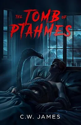 E-Book (epub) The Tomb of Ptahmes von C. W. James
