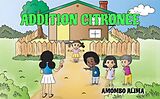 eBook (epub) ADDITION CITRONÉE de Amombo Alima