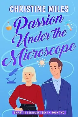 E-Book (epub) Passion Under the Microscope von Christine Miles