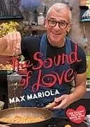 Fester Einband The Sound of Love von Max Mariola