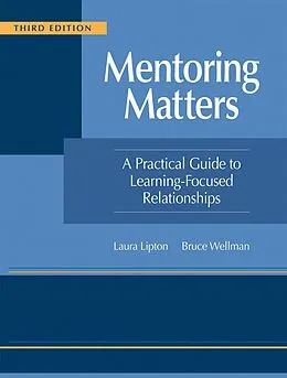 E-Book (epub) Mentoring Matters von Laura Lipton, Bruce Wellman