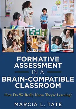 E-Book (epub) Formative Assessment in a Brain-Compatible Classroom von Marcia L. Tate