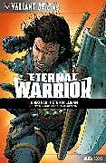 Couverture cartonnée Valiant Hero Universe Origins: Eternal Warrior de Greg Pak