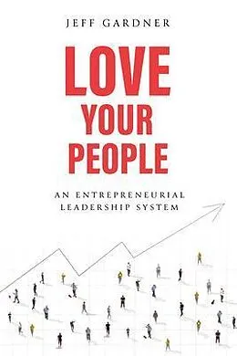 E-Book (epub) Love Your People von Jeff Gardner