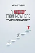 E-Book (epub) Nobody From Nowhere von Anthony Fairley