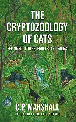 E-Book (epub) The Cryptozoology of Cats von C. P. Marshall