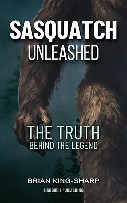 E-Book (epub) Sasquatch Unleashed von Brian King-Sharp